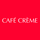 Cafe Creme